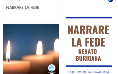 Quaderni della Formazione. “Narrare la fede” di Renato Burigana