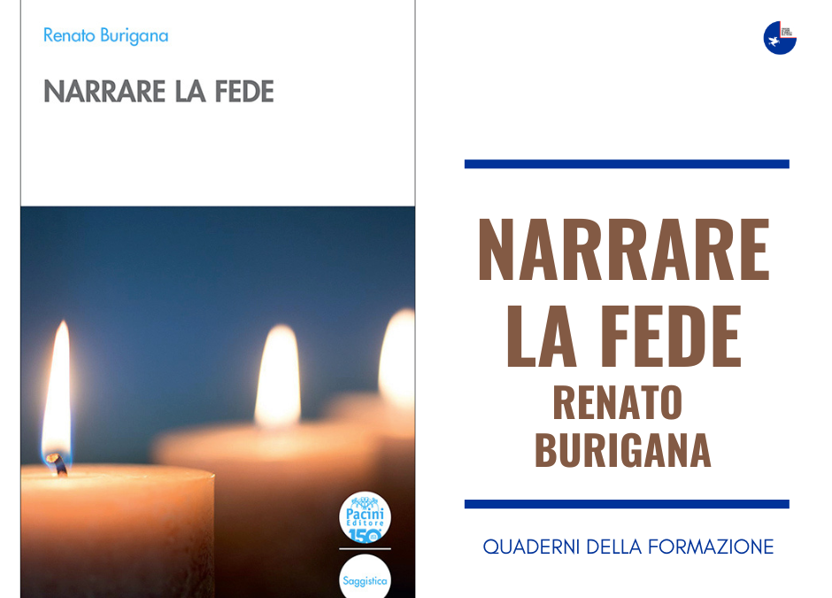 Quaderni della Formazione. “Narrare la fede” di Renato Burigana