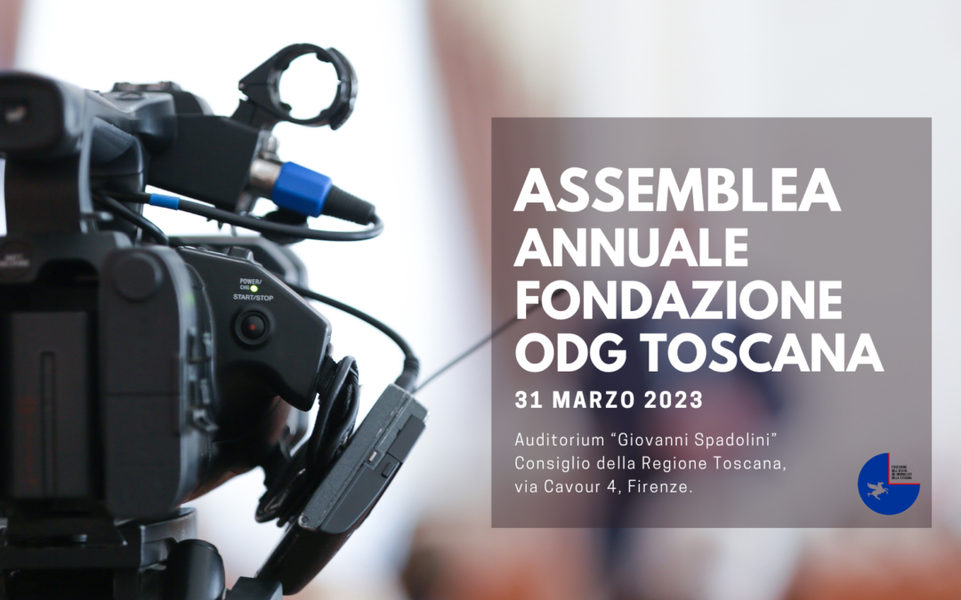 Assemblea Fondazione Odg Toscana il 31 marzo alle 15.30